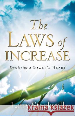 The Laws of Increase Larry Stockstill 9781594678714