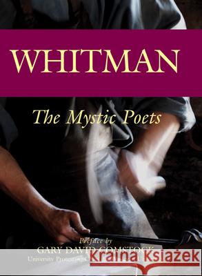 Whitman: The Mystic Poets Tbd                                      Walt Whitman 9781594730412 Skylight Paths Publishing