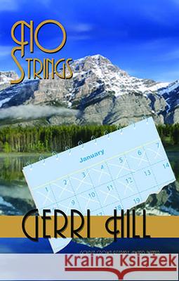 No Strings Gerri Hill 9781594931475 Bella Books