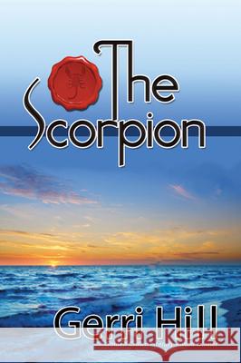 The Scorpion Gerri Hill 9781594931628 Bella Books