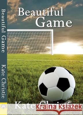 Beautiful Game Kate Christie 9781594932458