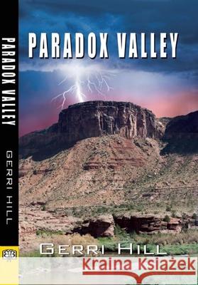 Paradox Valley Gerri Hill 9781594934964 Bella Books