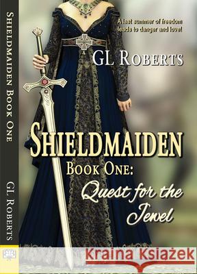 Shieldmaiden Book 1: Quest for the Jewel  9781594934971 Bella Books