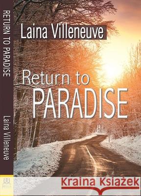 Return to Paradise Laina Villeneuve 9781594935107