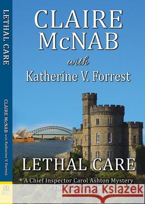 Lethal Care Claire McNab Katherine V. Forrest 9781594935817