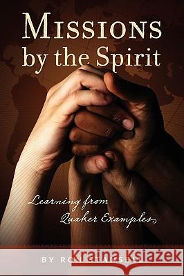 Missions by the Spirit Ron Stansell 9781594980206 Barclay Press