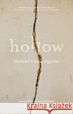 Hollow Mesándel Virtusio Arguelles Kristine Ong Muslim 9781594980794 Fernwood Press