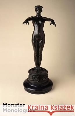 Monster Monologues Patricia Nelson 9781594981753