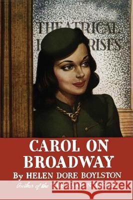 Carol on Broadway Helen Dor 9781595110336