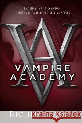 Vampire Academy Richelle Mead 9781595141743 