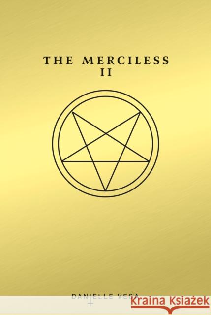 The Merciless II: The Exorcism of Sofia Flores Danielle Vega 9781595147271 Razorbill