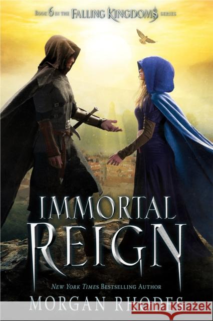 Immortal Reign: A Falling Kingdoms Novel Morgan Rhodes 9781595148254 Penguin Putnam Inc