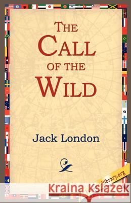 The Call of the Wild Jack London 9781595400390