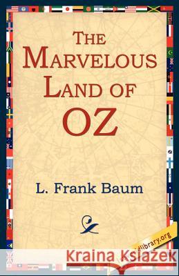 The Marvelous Land of Oz L. Frank Baum 9781595401007