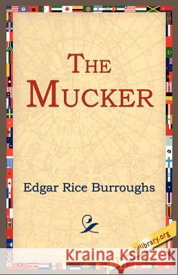 The Mucker Edgar Rice Burroughs 9781595402226