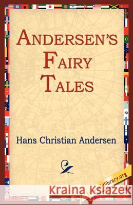 Andersen's Fairy Tales Hans Christian Andersen 9781595403056