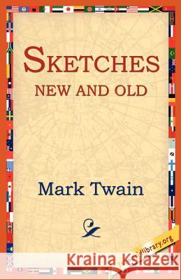 Sketches New and Old Mark Twain 9781595403162
