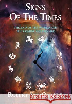 Signs of the Times Robert, S.J. Fitzgerald 9781595409317