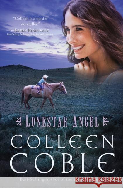 Lonestar Angel Thomas Nelson Publishers 9781595542694