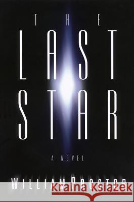 The Last Star Proctor, William 9781595545947 NELSON (THOMAS) PUBLISHERS,U.S.