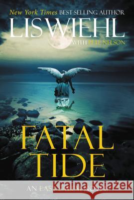 Fatal Tide Lis Wiehl Pete Nelson 9781595549471 Thomas Nelson Publishers