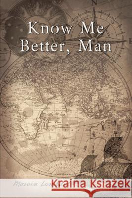 Know Me Better, Man Zondervan 9781595557452