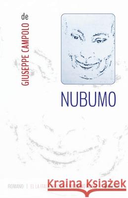 Nubumo (Romano tradukita al Esperanto) Giuseppe Campolo Nicolino Rossi 9781595694812