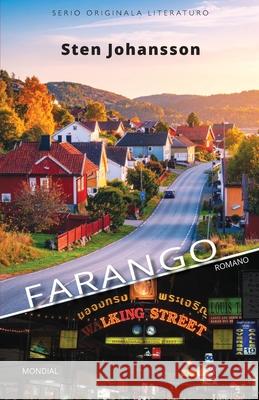 Farango (Originala romano en Esperanto) Sten Johansson 9781595695123