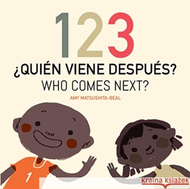 123 ?Quien Viene Despues? / 123 Who Comes Next? Amy Matsushita-Beal 9781595729552