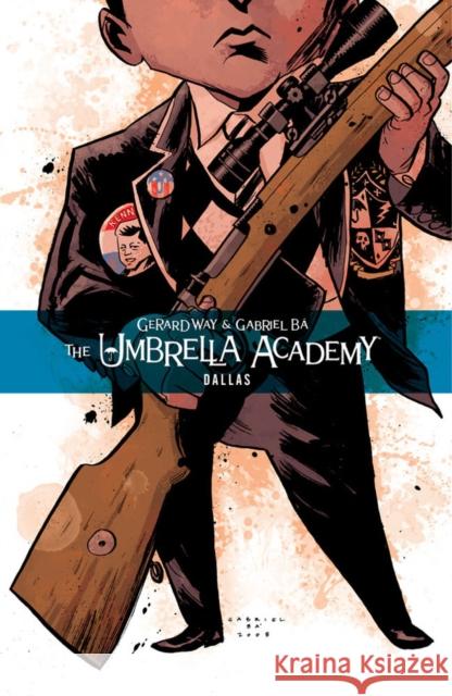 The Umbrella Academy Volume 2: Dallas Gerard Way Gabriel Ba 9781595823458 Dark Horse Comics,U.S.