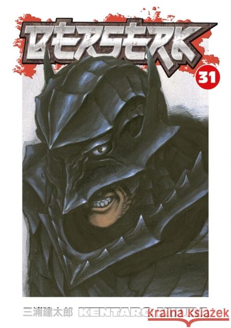 Berserk Volume 31 Kentaro Miura 9781595823663