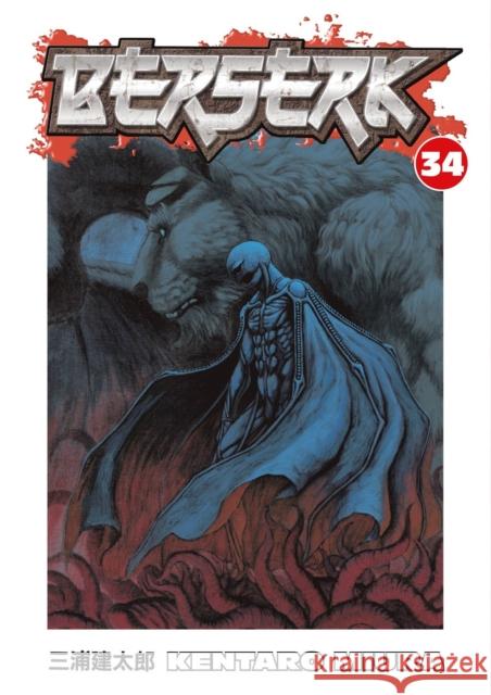 Berserk Volume 34 Kentaro Miura Kentaro Miura 9781595825322 Dark Horse Comics,U.S.