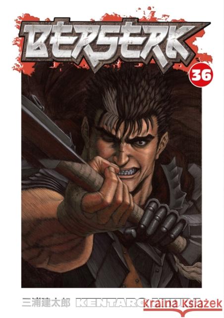 Berserk Volume 36 Kentaro Miura 9781595829429