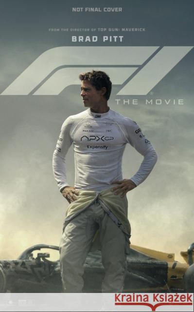 F1: The Movie: The Movie Chris Medland 9781595911506 Melcher Media Inc