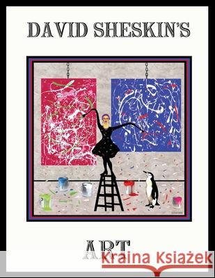 David Sheskin's Art David Sheskin 9781595949912 WingSpan Press