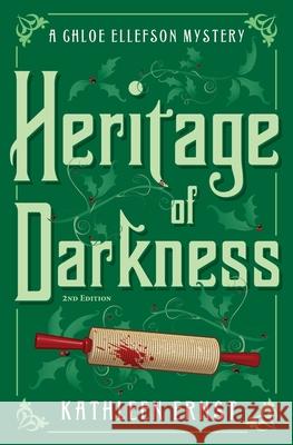 Heritage of Darkness Kathleen Ernst 9781595988317 Three Towers Press
