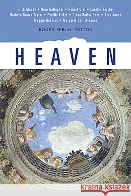 Heaven Roger Ferlo 9781596270442 Seabury Books