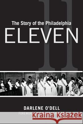 The Story of the Philadelphia Eleven  9781596272583 Seabury Books