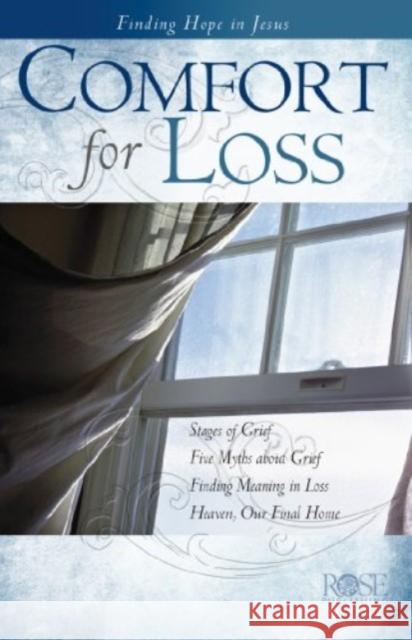 Comfort for Loss 5pk: Finging Hope in Jesus Rose Publishing 9781596364455 Rose Publishing