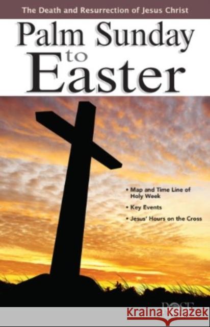 Palm Sunday to Easter Rose Publishing 9781596367418 Rose Publishing