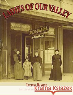 Ladies of Our Valley Lucinda Ransick Michael W. Farris 9781596414556