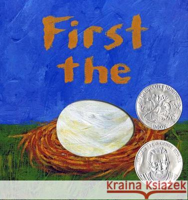 First the Egg Laura Vaccaro Seeger 9781596432727 Roaring Brook Press