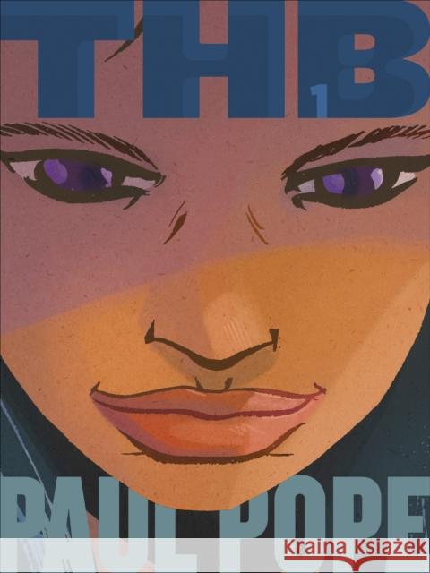 Total THB, Volume 1 Paul Pope 9781596434059 23rd St.