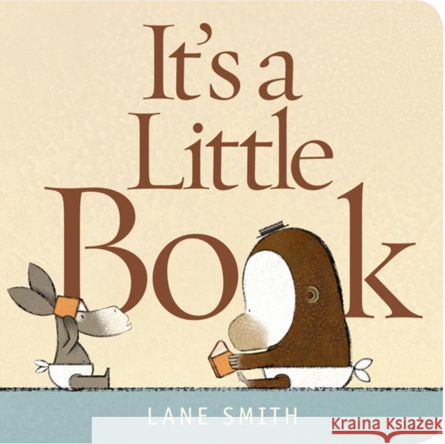 It's a Little Book Lane Smith 9781596437586 Roaring Brook Press