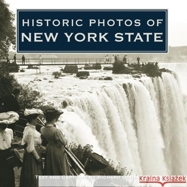 Historic Photos of New York State Unavailable 9781596525221 Turner Publishing Company (KY)