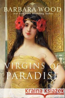 Virgins of Paradise Barbara Wood 9781596528611 Turner (TN)