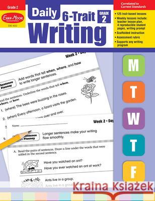 Daily 6-Trait Writing, Grade 2 Teacher Edition Evan-Moor Corporation 9781596732872 Evan-Moor Educational Publishers