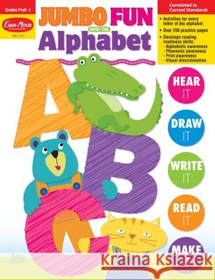 Jumbo Fun with the Alphabet, Grade Prek - 1, Teacher Resource Evan-Moor Corporation 9781596739420 Evan-Moor Educational Publishers