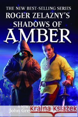 Roger Zelazny's Shadows of Amber John Gregory Betancourt 9781596871182
