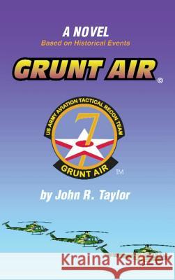 Grunt Air John R. Taylor 9781596874985 iBooks